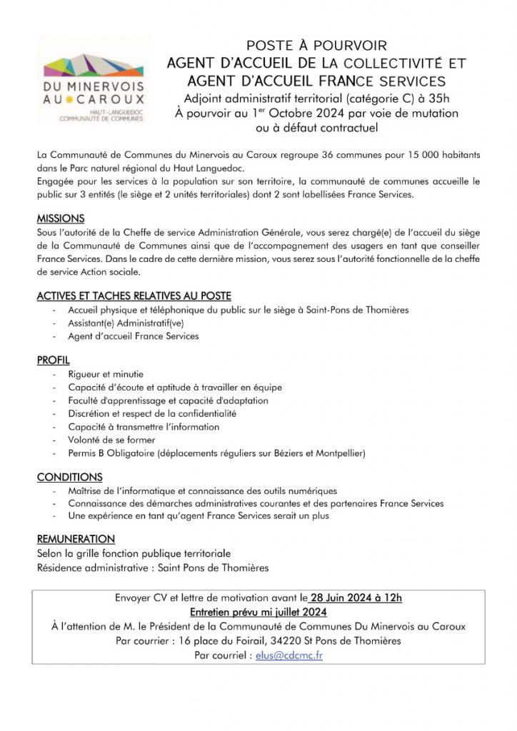 La Communauté de Communes du Minervois au Caroux propose un poste d'agent d'accueil de la collectivité et de France Services à 35h.