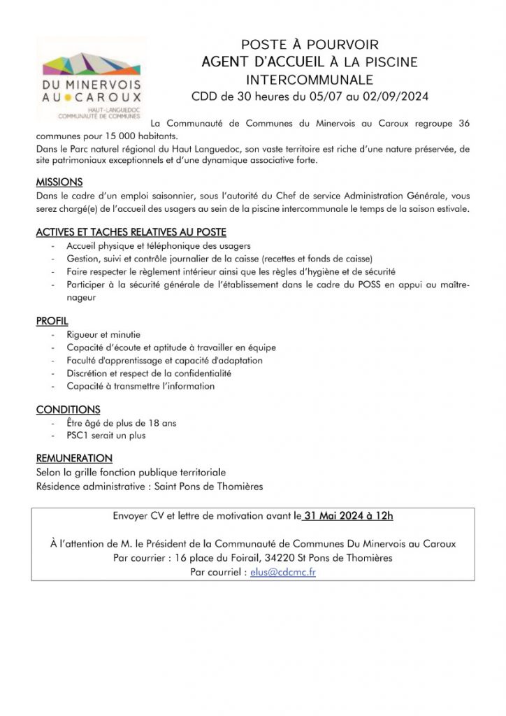 La Communauté de Communes du Minervois au Caroux propose une offre d'emploi saisonnier en CDD d'agent d'accueil à la piscine intercommunale.