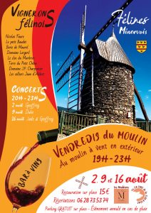 Les ' VENDREDIS DU MOULIN ' : 2, 9 et 16 août 2024 au moulin à vent de Félines en extérieur - Restauration sur place sur réservation, bar à vins, concerts