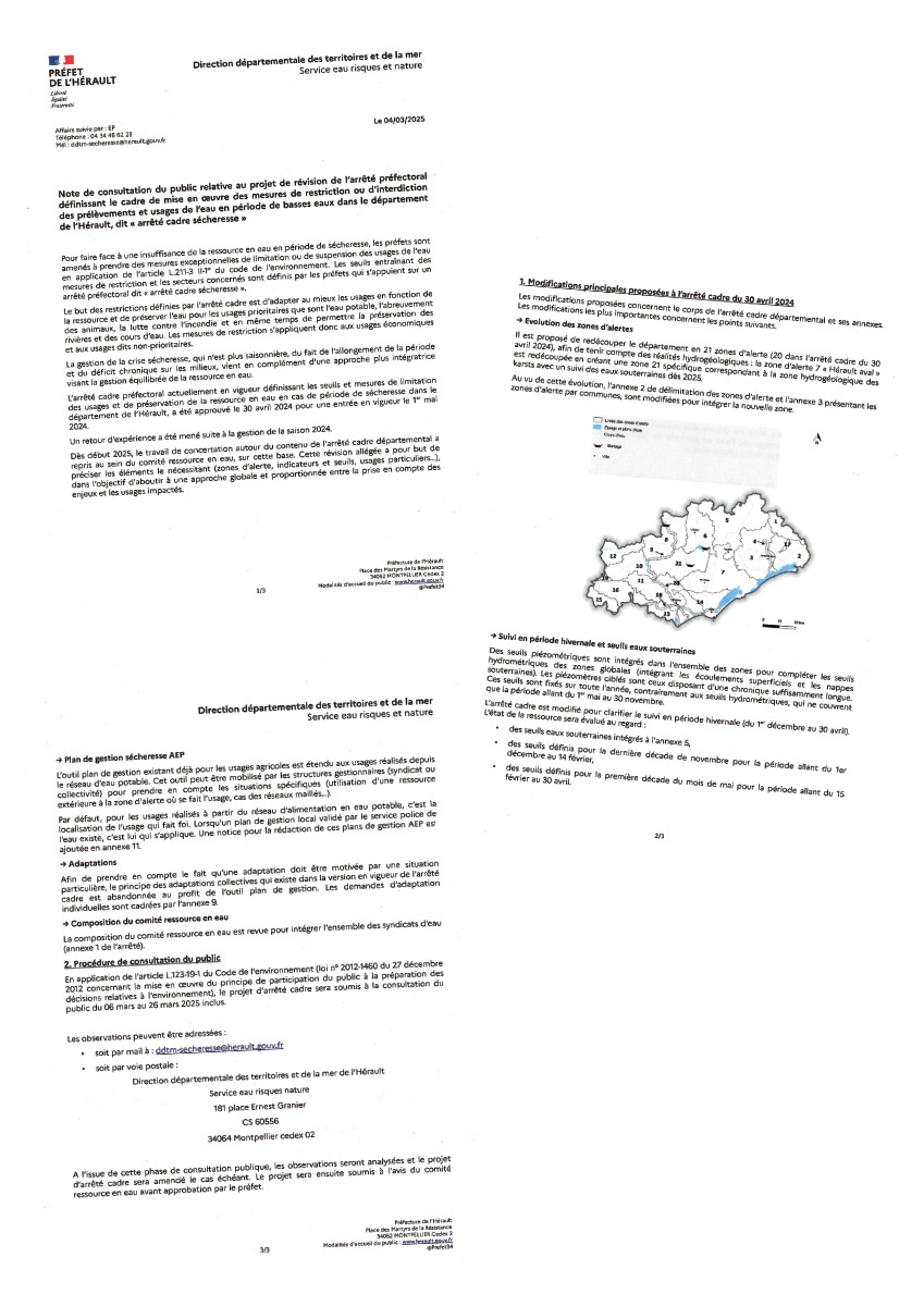 L'arrêté sécheresse du département de l'Hérault est en cours de révision. Le projet est désormais soumis à la consultation du public DU 6 MARS ﻿AU 26 mars 2025 INCLUS (21 jours).