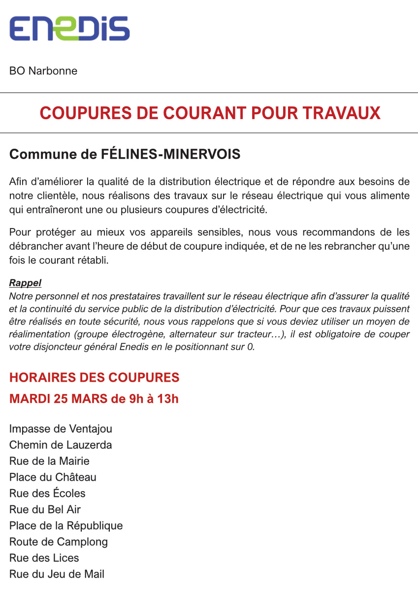 Des travaux d'amélioration de la distribution électrique sur les réseaux, programmés dans notre commune MARDI 25 MARS 2025, entraîneront une ou plusieurs coupures dans certains secteurs du village entre 9h et 13h.