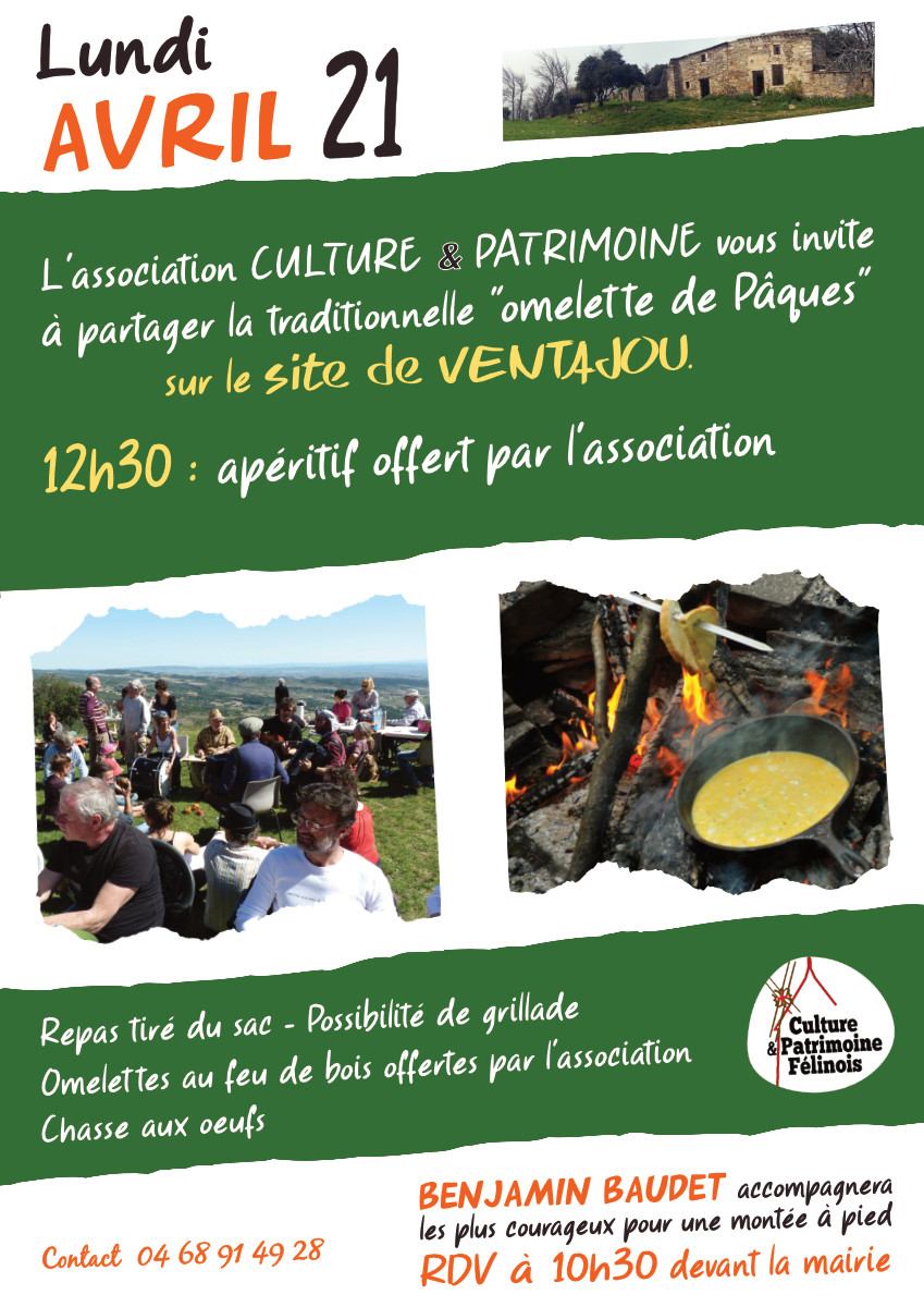 Omelette pascale sur le site de Ventajou organisée par l'association Culture et Patrimoine Félinois LUNDI 21 AVRIL 2025