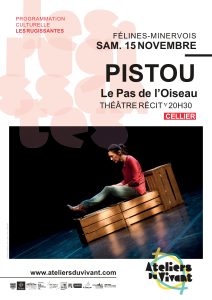 Spectacle "Pistou" par la Cie Le Pas de l'Oiseau, SAMEDI 15 NOVEMBRE 2025 à 20h30 au cellier, dans le cadre de la programmation culturelle Les Rugissantes #4