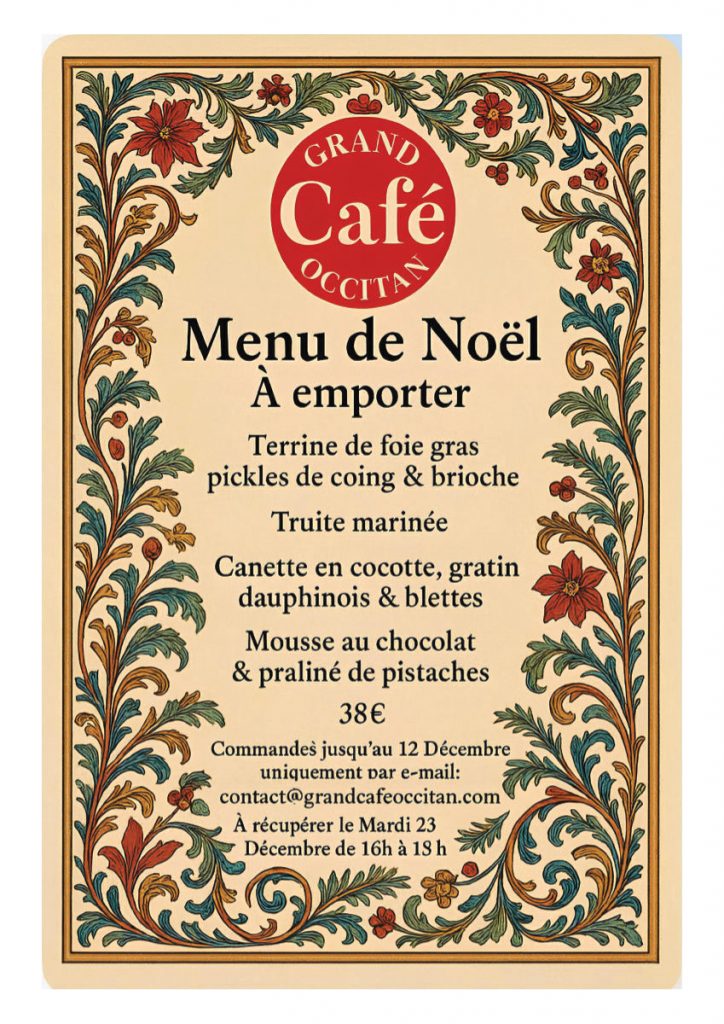 Le Grand Café Occitan propose son menu de Noël à emporter - Commandes par mail jusqu'au 12 décembre 2025