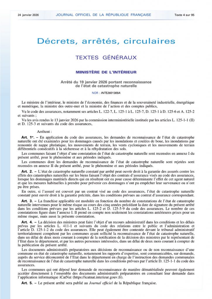 Par arrêté ministériel en date du 19 janvier 2026 (Journal Officiel du 24 janvier 2026), notre commune est reconnue en état de catastrophe naturelle suite aux cumuls de précipitations observés le 15 décembre 2025.
