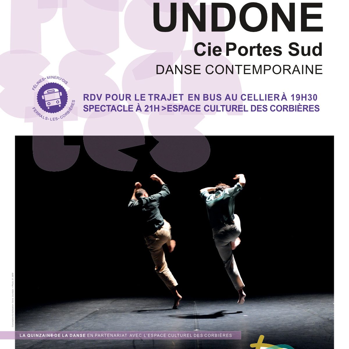 Danse contemporaine "UNDONE" par la Cie Portes Sud VENDREDI 16 JANVIER 2026 à 21h espace culturel des Corbières, dans le cadre de la programmation culturelle Les Rugissantes #4